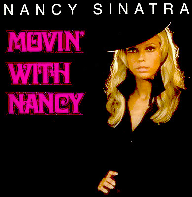 MWN6a | The Bator Blog Nancy Sinatra, Movin