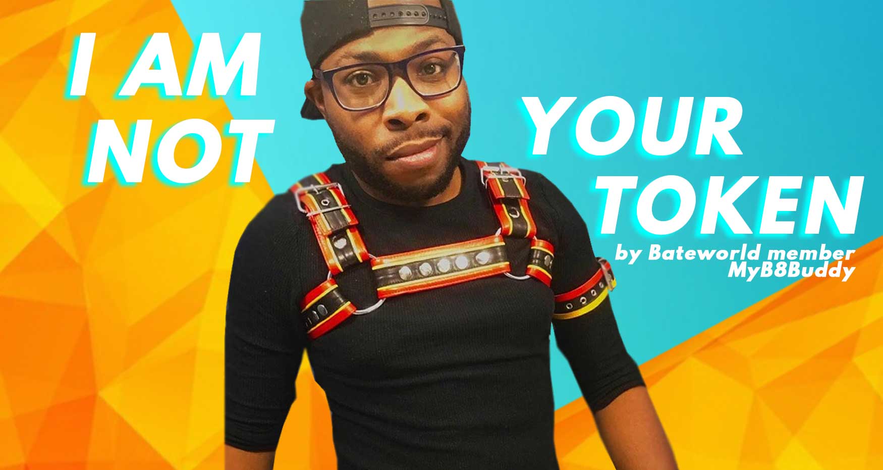 I Am Not Your Token: What It Is Like To Be A Man Of Color In The Bate Community