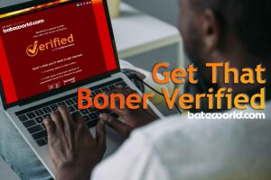 Get Verified - BateWorld Verification - The Bator Blog